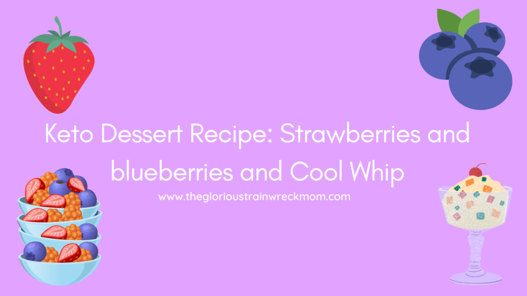 Description: Looking for a keto dessert recipe that will satisfy your sweet tooth? Look no further! This strawberries and blueberries with Cool Whip recipe is low carb, healthy, and delicious.